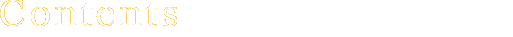 CONTENTS